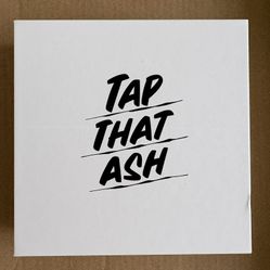 Tap That Ash Ashtray By Baron Von Fancy 