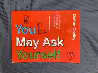 You May Ask Yourself (6th Edition)