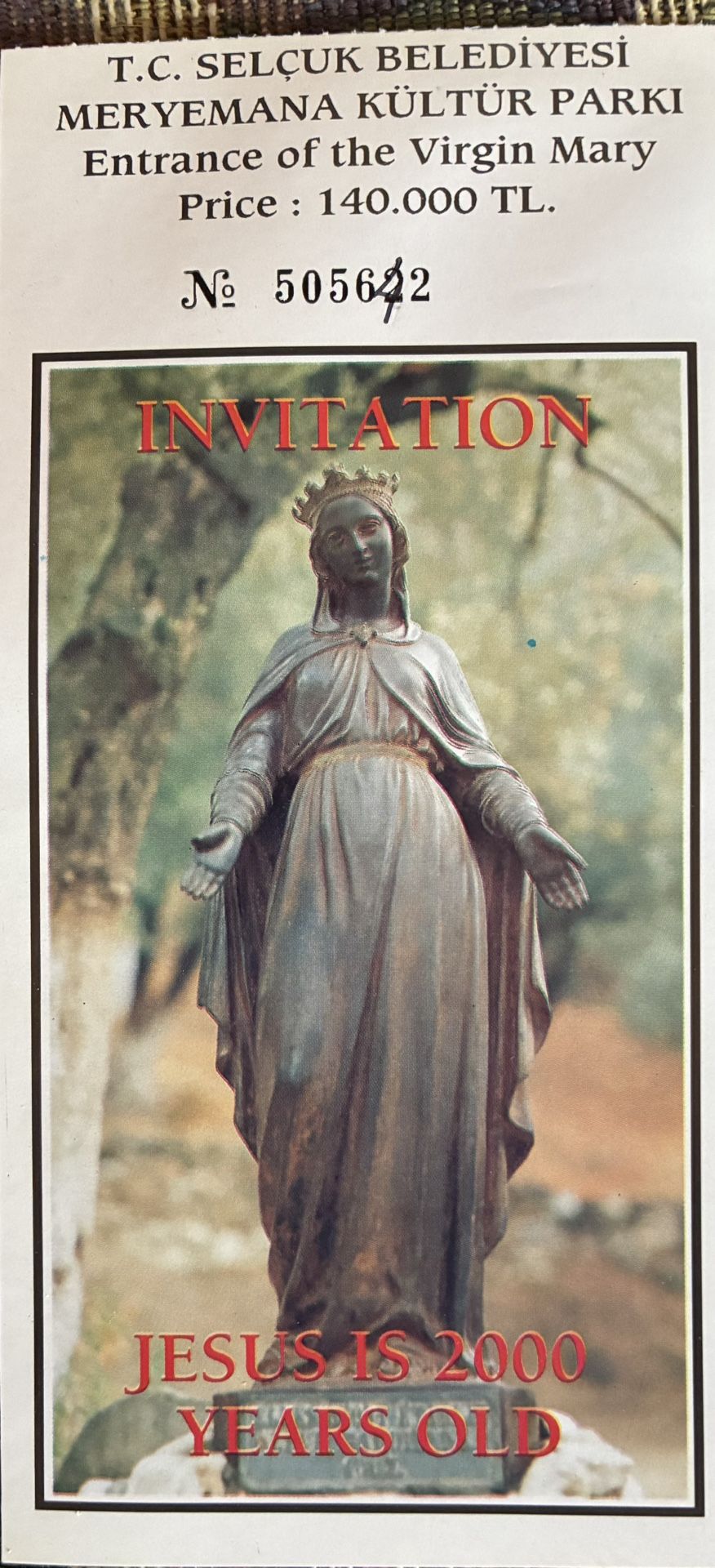 Souvenir Ticket- Statue of the Virgin Mary in Ephesus, in front of her house