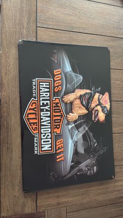 and boss dogs get it TIN Harley Davidson embossed dogs get it TIN