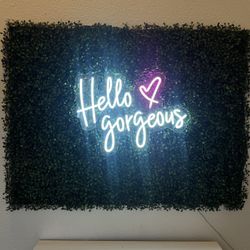 Neon Sign Hello gorgeous 