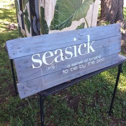 All Wood Nautical Seasick Sign.