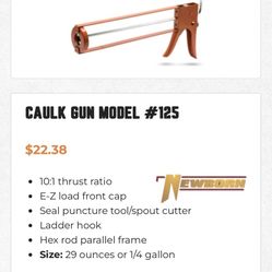 Largest Size Caulking Gun $8
