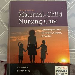 Maternal/Child Nursing Care, Second Edition