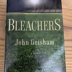 Hard cover book. Bleachers by John Grisham
