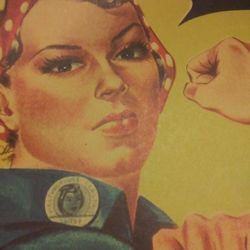 NEW ROSIE RIVETER POSTER