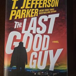 New hardcover "The Last Good Guy" by T. Jefferson Parker only $6!