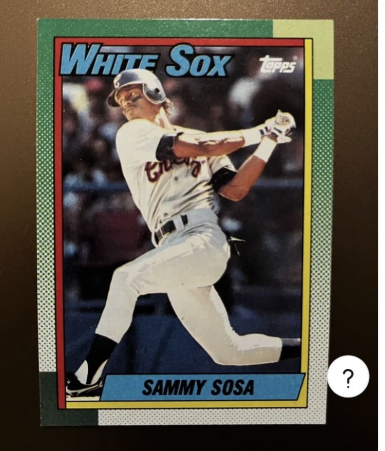 Error Card - 1990 TOPPS Sammy Sosa “White Sox” Baseball Card #692 - DOB ERROR, Rookie