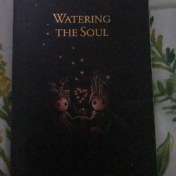 Watering The Soul