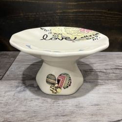 Ceramic Small Dessert Stand With Love/ Valentine Message