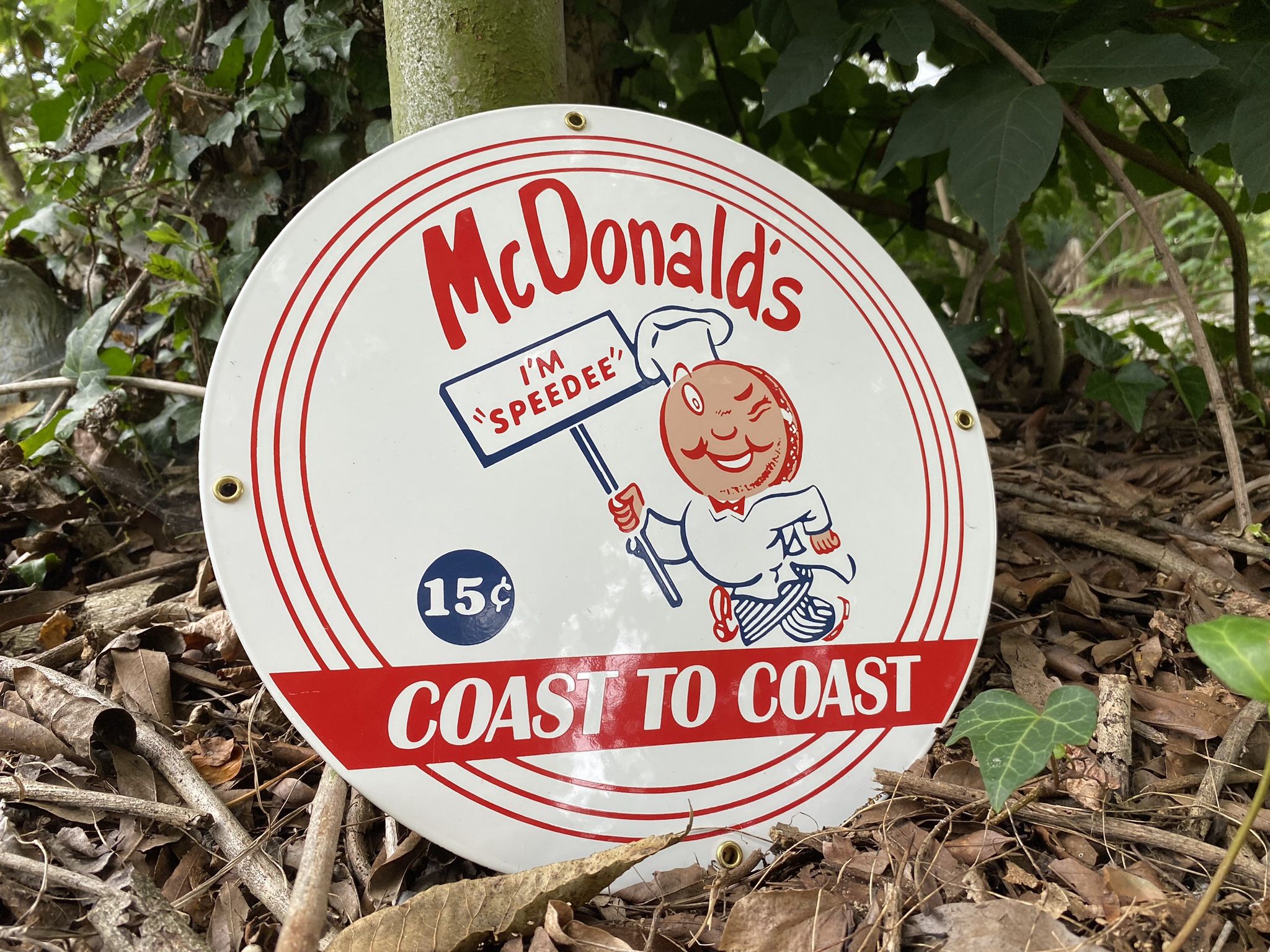 Retro McDONALD’S I'm Speedee 15 Cent Coast to Coast PORCELAIN SIGN Steel 1.6 Ibs