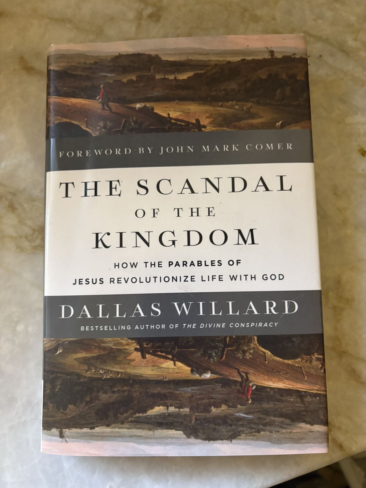 The Scandal Of The Kingdom By Dallas Willard