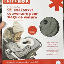 Skip Hop Stroll & Go Car Seat Cover – Brand New