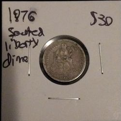 1876 Seated Liberty Dime $30