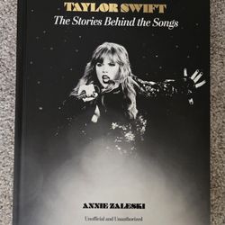 Taylor Swift. The Stories Behind The Songs Books