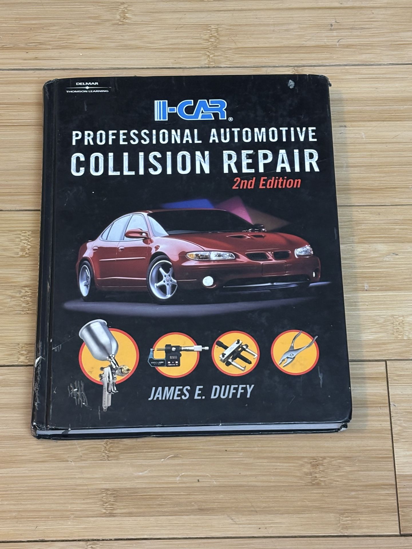 I Car Automotive Collision Repair - Second Edition