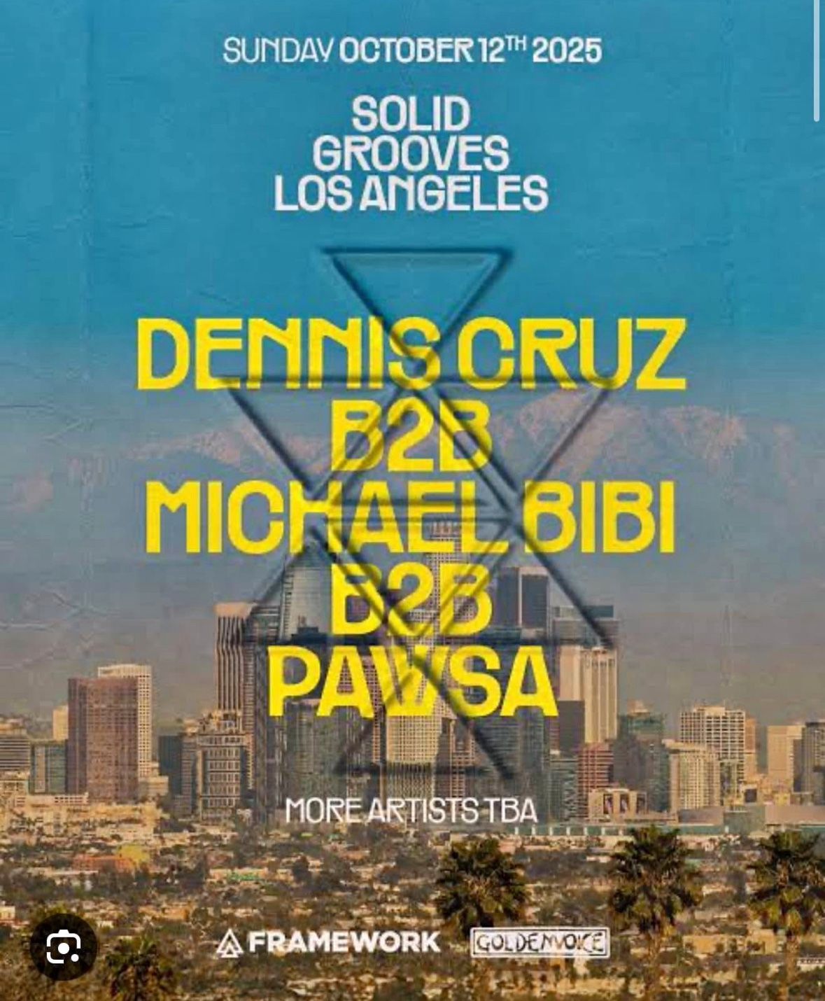 Michael Bibi x PAWSA x Dennis Cruz (Solid Grooves LA)