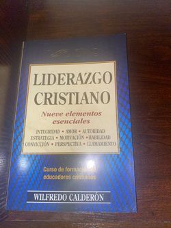 Wilfredo Calderon Liderazgo Cristiano: Nueve Elementos Esenciales Spanish Edition