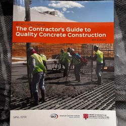 The Contractor’s Guide to Quality Concrete Construction (4th Edition) ACI / ASCC Manual