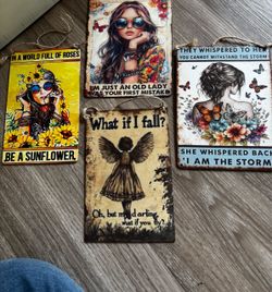 2-3x5” ,2-4x6 wood signs with smart ass signs