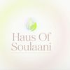 Haus Of Soulaani