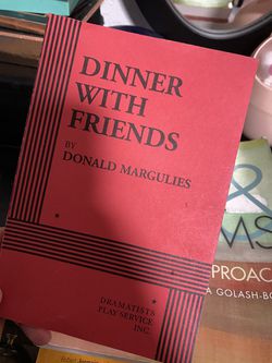 Dinner with friends by Donald Margulies