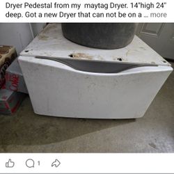 Dryer pedestal 24 inches deep, 27 inches wide and 17 inches high