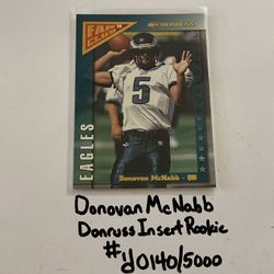 Donovan McNabb Philadelphia Eagles All-Pro QB Donruss Short Print Insert Rookie Card. #’d 0140/5000. 