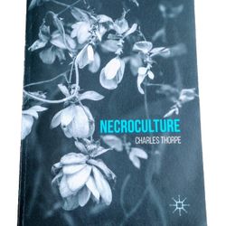 Necroculture By Charles Thorpe