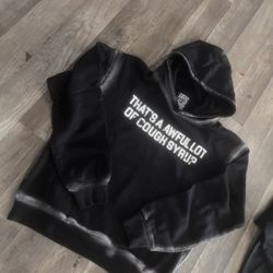 Cough Syrup Hoodies