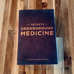 Secrets Of Underground Medicine (book)