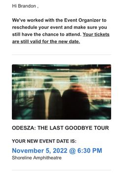 Odesza: The Last Goodbye Tour Ticket - 11/5/22 @ Shoreline Amphitheatere