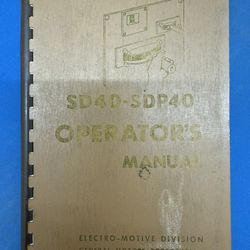 SD40-SDP40 General Motors Locomotives Operator's Manual 