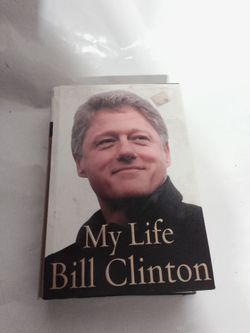 My Life by Bill Clinton Hardcover Book
