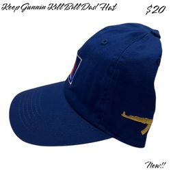 Keep Gunnin Kill Bill Dad Hat 