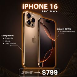 📱 Apple iPhone 16 Pro Max 5G – Starting today only $649 or $1 to Take It Home Today! 