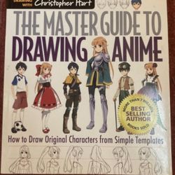 Master Guide to Drawing Anime Ser.: The Master Guide to Drawing Anime: