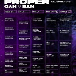 Proper NYE And NYD Tickets For Sale $140