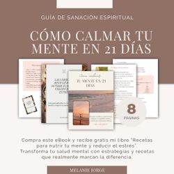Ebook Digital “Como Calmar Tu Mente En 21 Días” By Me