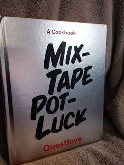 Mix Tape Pot-Luck.   Questlove
