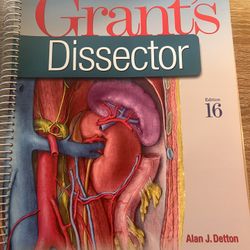 Grant’s dissector 16 Edition 