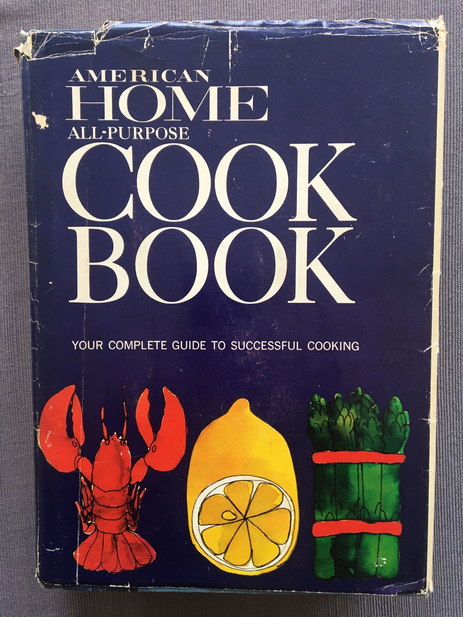 American Home All-Purpose Cookbook classic 1966 American cooking reference, 2000+ recipes, full color photographs, hundreds of tips on cooking techniq