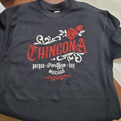 Chingona Shirt 