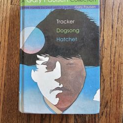 A Gary Paulsen Collection : Tracker; Dogsong; Hatchet (Hardcover)