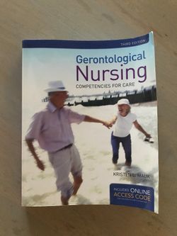 Gerontological Nursing Competencies for Care By Kristen Mauk