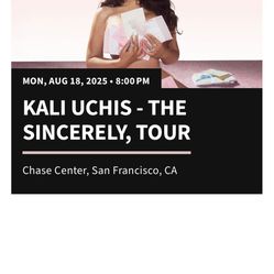 Kali Uchis Ticket (1) Chase Center August 18th. 