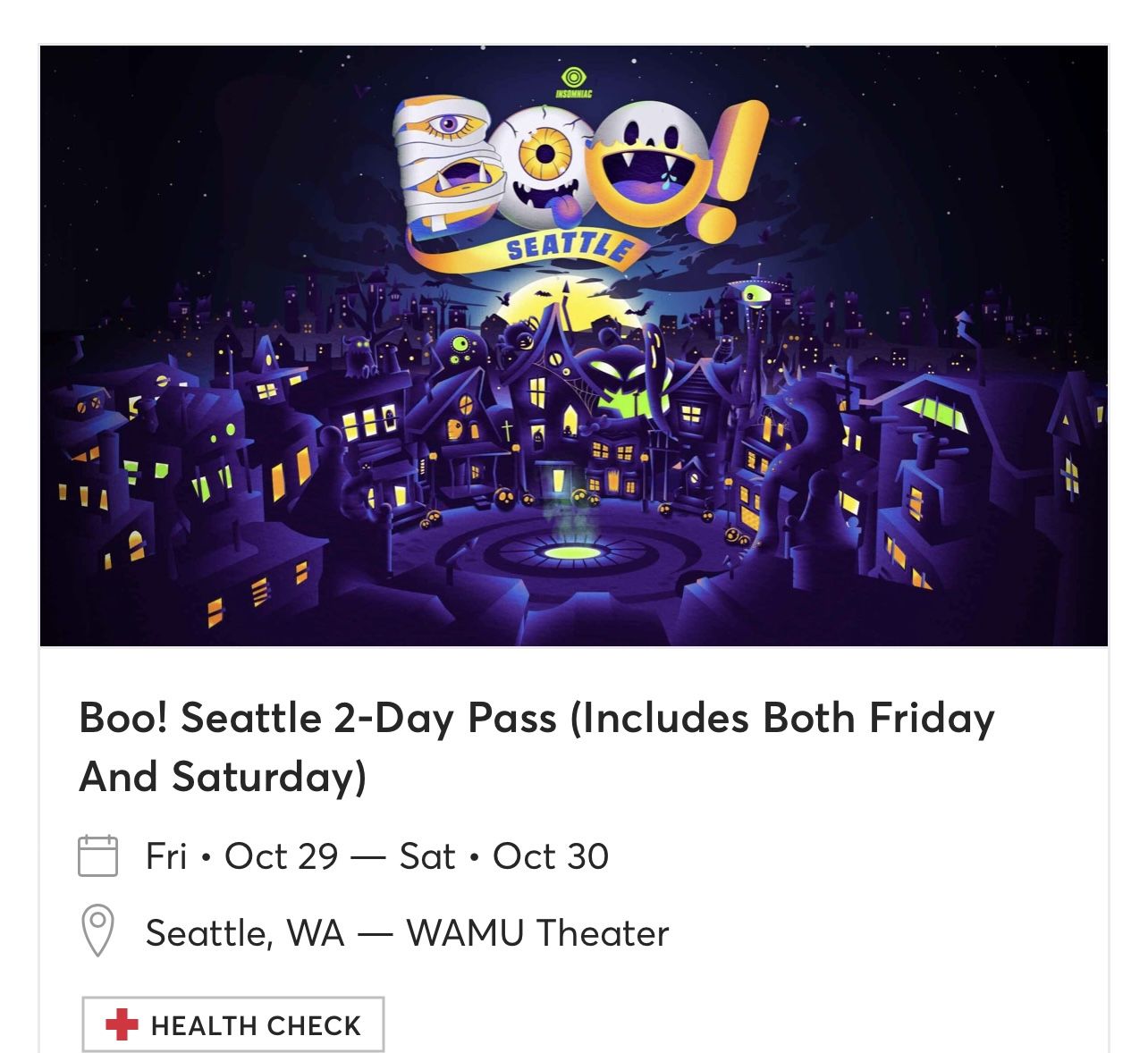 VIP ticket For BOO! Seattle (both nights)