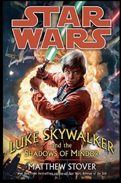 Star Wars Luke Skywalker And The Shadows Of Mindor