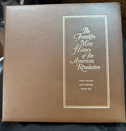The Franklin Mint History of the American Revolution