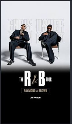 R & B tour Chris Brown & Usher 9/26/26